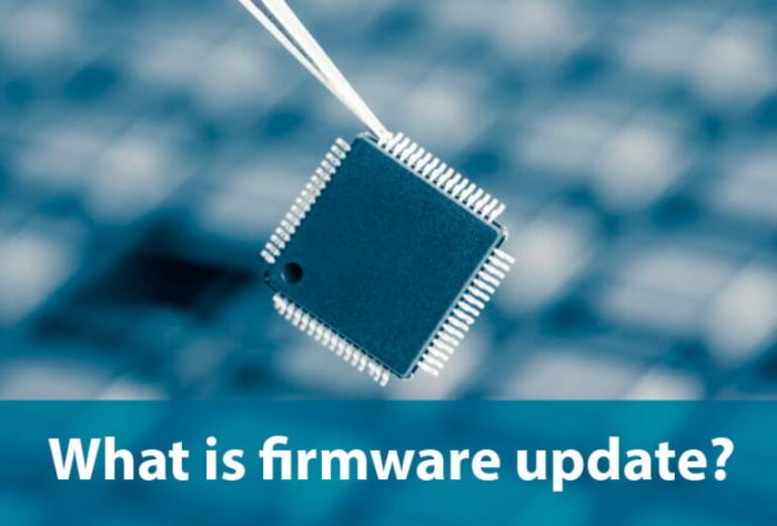How to make a Firmware Update Firmware update benefits